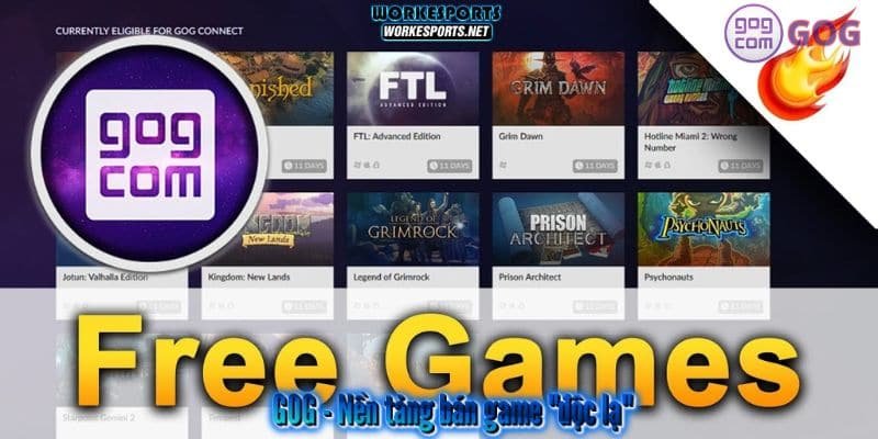 GOG - Nền tảng bán game "độc lạ"