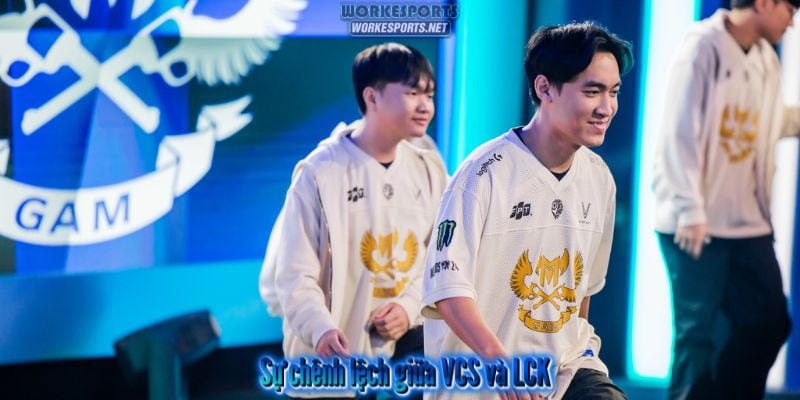 Sự chênh lệch giữa VCS và LCK