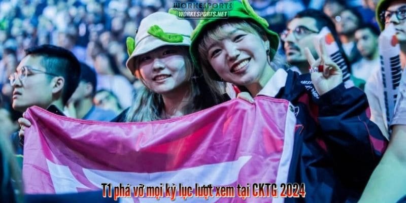 T1 phá vỡ mọi kỷ lục lượt xem tại CKTG 2024